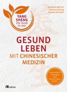 eBook: Gesund leben mit Chinesischer Medizin