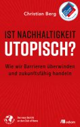 ebook: Ist Nachhaltigkeit utopisch?