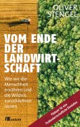 ebook: Vom Ende der Landwirtschaft