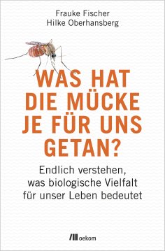 eBook: Was hat die Mücke je für uns getan?