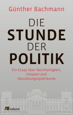 eBook: Die Stunde der Politik