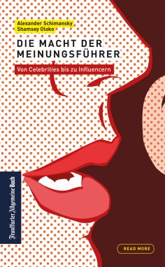 ebook: Die Macht der Meinungsführer: von Celebrities bis zu Influencern