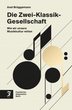 eBook: Die Zwei-Klassik-Gesellschaft