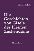 eBook: Die Geschichten von Gisela der kleinen Zeckendame