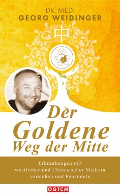 eBook: Der Goldene Weg der Mitte