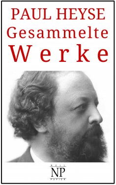 eBook: Paul Heyse – Gesammelte Werke