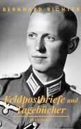 ebook: Feldpostbriefe und Tagebücher – 1940-1945