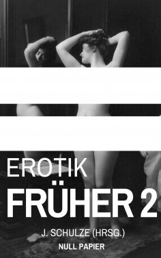ebook: Erotik Früher 2