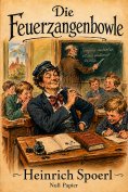 eBook: Die Feuerzangenbowle