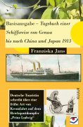 eBook: Basisausgabe – Tagebuch einer Schiffsreise von Genua bis nach China und Japan 1913