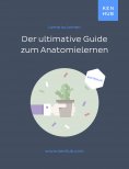 ebook: Der ultimative Guide zum Anatomie lernen