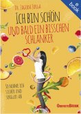 eBook: Ich bin schön ... und bald ein bisschen schlanker