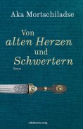 eBook: Von alten Herzen und Schwertern