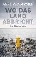 eBook: Wo das Land abbricht