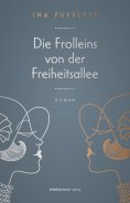 eBook: Die Frolleins von der Freiheitsallee