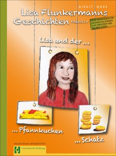 eBook: Lisa Flunkermanns Geschichten Band 1