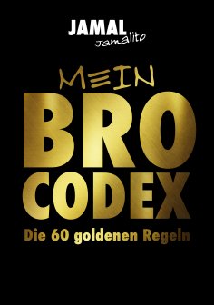 eBook: Mein Brocodex die 60 goldenen Regeln