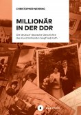 ebook: Millionär in der DDR