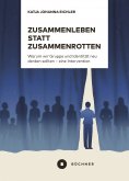 eBook: Zusammenleben statt Zusammenrotten