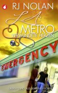 eBook: L.A. Metro - Verwundete Herzen
