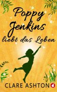 ebook: Poppy Jenkins liebt das Leben