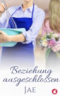 eBook: Beziehung ausgeschlossen