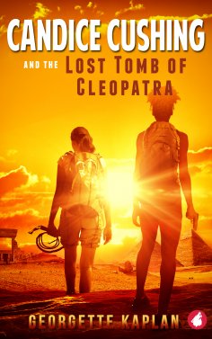 eBook: Candice Cushing and the Lost Tomb of Cleopatra