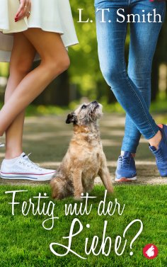 eBook: Fertig mit der Liebe?