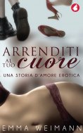 eBook: Arrenditi al tuo cuore