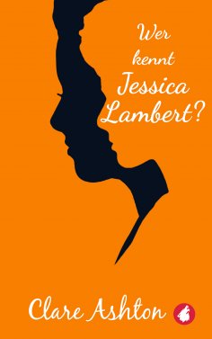 ebook: Wer kennt Jessica Lambert?