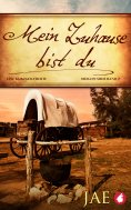 eBook: Mein Zuhause bist du