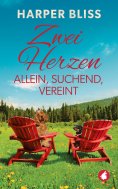 eBook: Zwei Herzen allein, suchend, vereint