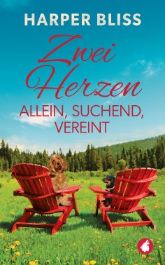 eBook: Zwei Herzen allein, suchend, vereint