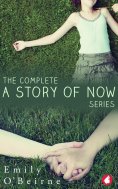 eBook: The Complete A Story of Now Series