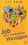 ebook: Job mit gewissen Vorzügen