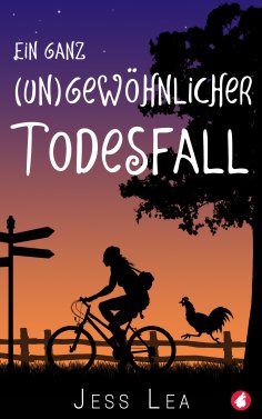eBook: Ein ganz (un)gewöhnlicher Todesfall