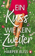 eBook: Ein Kuss wie kein zweiter