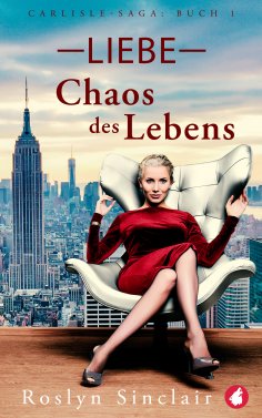 ebook: Liebe - Chaos des Lebens