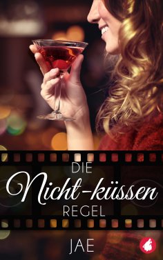 eBook: Die Nicht-küssen-Regel