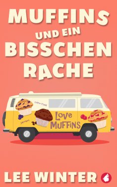 eBook: Muffins und ein bisschen Rache