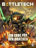 ebook: BattleTech Legenden 09 - Ein Erbe für den Drachen