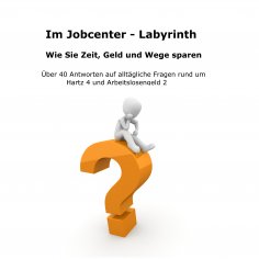 eBook: Im Jobcenter - Labyrinth