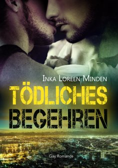 ebook: Tödliches Begehren - Mortal Desire