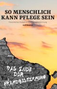 ebook: So menschlich kann Pflege sein