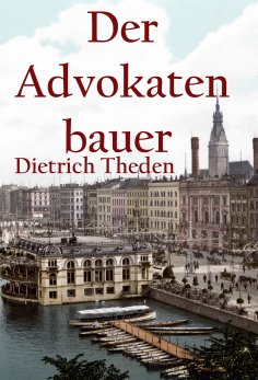 eBook: Der Advokatenbauer