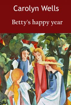 ebook: Betty's happy year