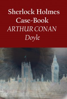 eBook: Sherlock Holmes Case-Book