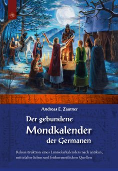 eBook: Der gebundene Mondkalender der Germanen