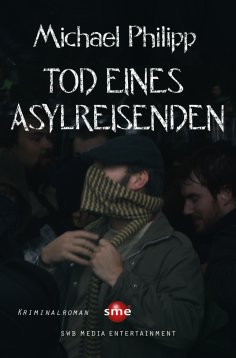 ebook: Tod eines Asylreisenden