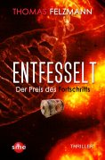 eBook: Entfesselt